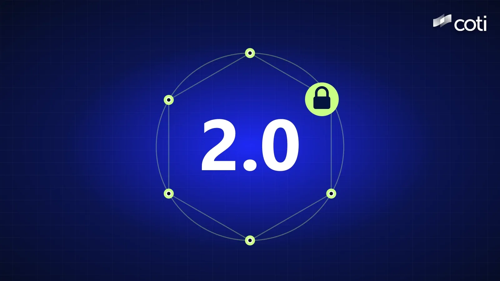 The text 2.0 in white inside a ring and hexagon of green network nodes, with a green padlock badge on one corner and the COTI logo top right, on a blue grid background