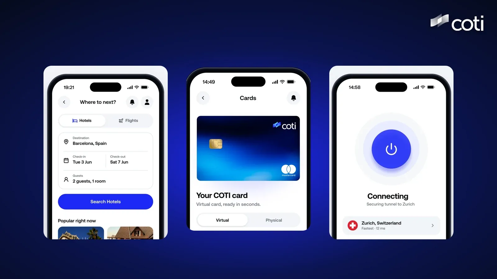 Three COTI app screens on a dark blue background: a hotel search for Barcelona, a virtual COTI card, and a VPN connecting to Zurich